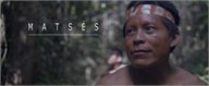 Matsés - trailer